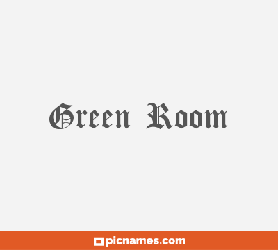 Green Room